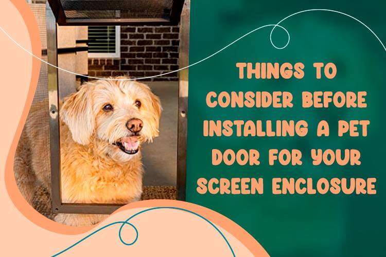 Pet door clearance for screen enclosure