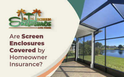 Are Screen Enclosures Covered by Homeowner Insurance?
